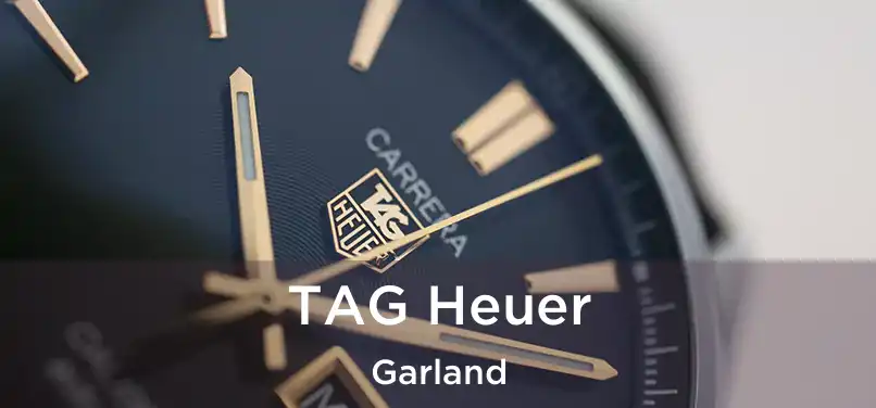 TAG Heuer Garland